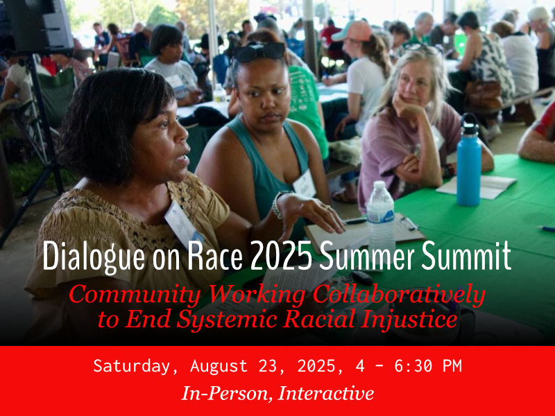 Dialogue on Race 2025 Summer Summit